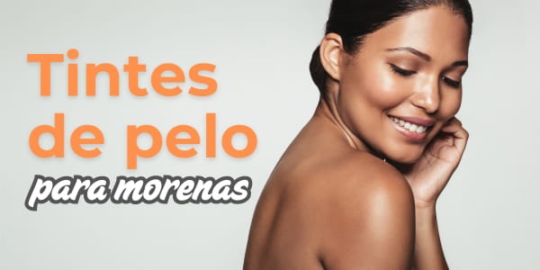 Los mejores tintes de pelo para pieles morenas